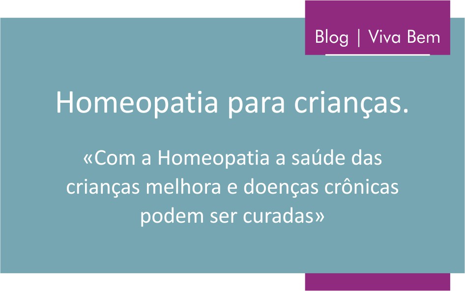 Homeopatia para crianças