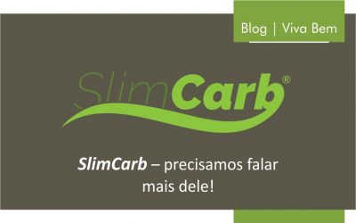 SlimCarb – precisamos falar mais dele!