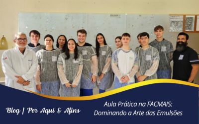 Aula Prática na FACMAIS: Dominando a Arte das Emulsões