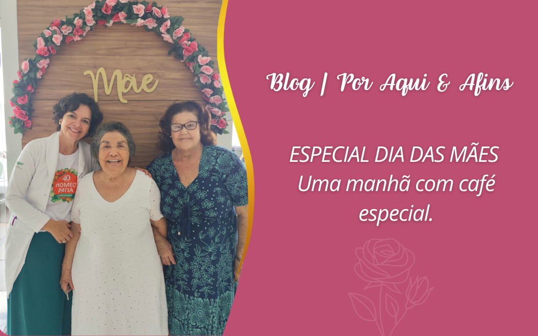 Especial dia das Mães um café da manhã especial!
